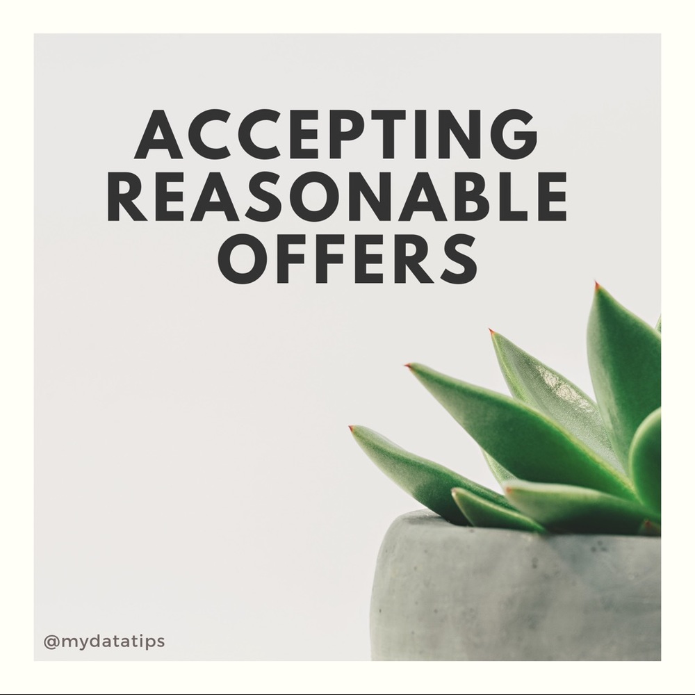 ▪️Accepting Reasonable Offers▪️